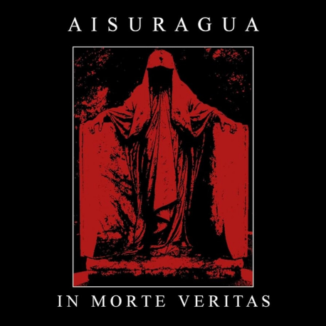 AISURAGUA - In Morte Veritas