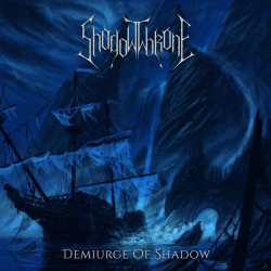 ShadowThrone – Demiurge Of Shadow