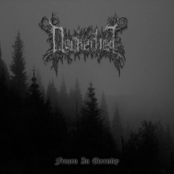 Dunkelheit - Frozen In Eternity