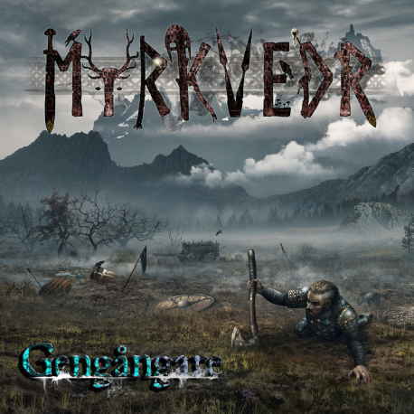 Myrkvedr – Gengångare