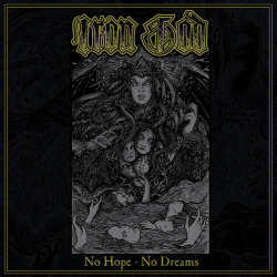 Iron God – No Hope - No Dreams