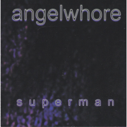 Angelwhore – Superman