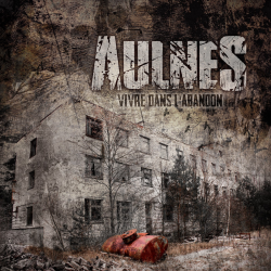 Aulnes – Vivre Dans L'abandon