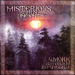 Gmork / Astarium / In Tenebriz – Misterious Winds From Ancient Past