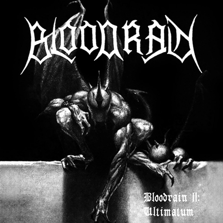 Bloodrain – Bloodrain II: Ultimatum