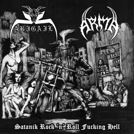 ABIGAIL/ ARMA - Satanik Rock'n'Roll Fucking Hell