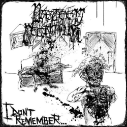 Preteen Deathfuk – I Don't Remember...