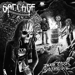 Saccage- Death Crust Satanique