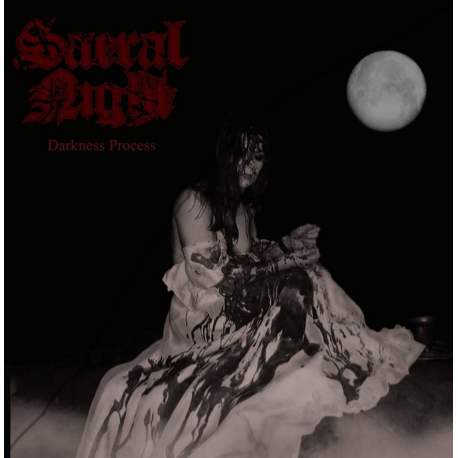 Sacral Night - Darkness Process