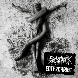 SACROFUCK / ENTERCHRIST (Split)