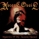 Arcane Grail - Mysteries Of The Ancient Charnel