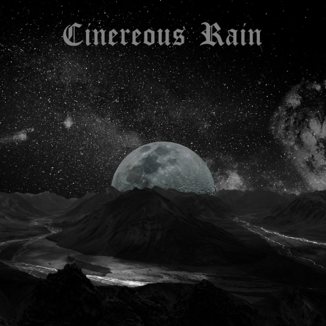 Cinereous Rain – Cinereous Rain