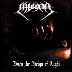 Moriar – Burn The Reign Of Light