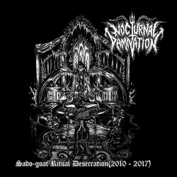 Nocturnal Damnation - Sado Goat Ritual Desecration