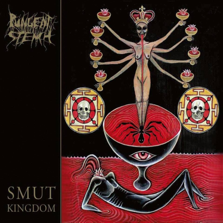 Pungent Stench — Smut Kingdom (Digipack)