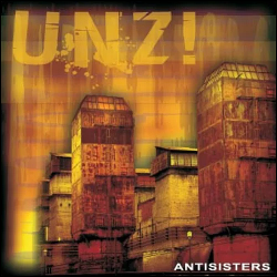 Antisisters – UNZ!