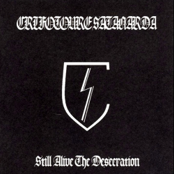 Crifotoure Satanarda – Still Alive The Desecration