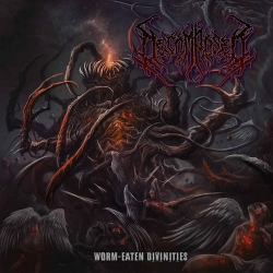 Decomposed – Worm​-​Eaten Divinities