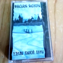Pagan Reign - Уделы Былой Веры