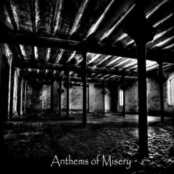 Désespoir / Suicidal Years / Infamous / Lux Funestus – Anthems Of Misery