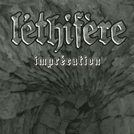 Léthifère – Imprécation