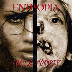 Entropia – Takte Mòrbid