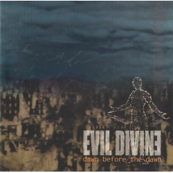 Evil Divine – Dawn Before The Dawn