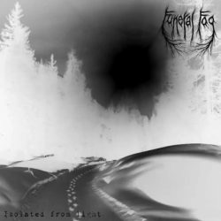 Funeral Fog – Isolated From Light