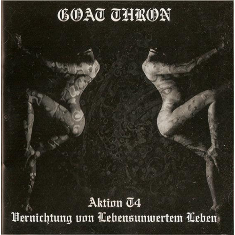 Goat Thron – Aktion T4 Vernichtung Von Lebensunwertem Leben