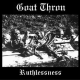 Goat Thron – Ruthlessness