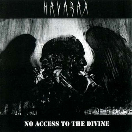 Havarax – No Access To The Divine