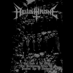 Hellishthrone – Light A Candle For The Dead...And A Torch To Burn Their Corpses