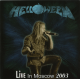 Helloween – Live In Moscow 2003