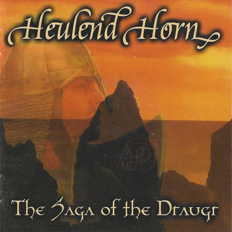 Heulend Horn – The Saga Of Draugr