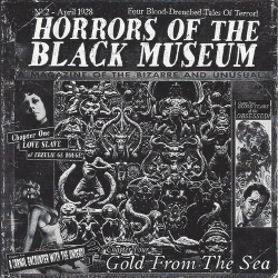 Horrors Of The Black Museum – Gold From The Sea