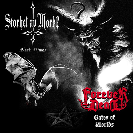 FOREVER DEAD / STORHET AV MORKE - Gates of World / Black Wings