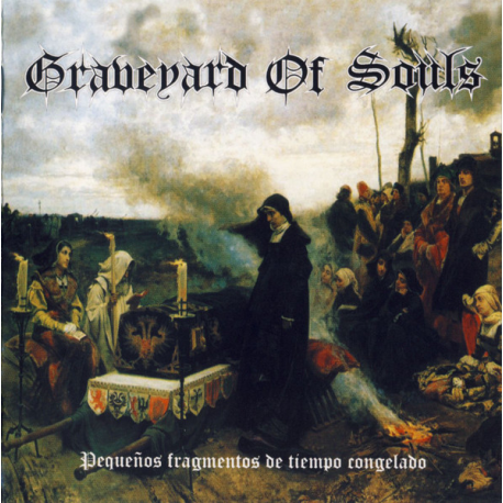 Graveyard Of Souls – Pequeños Fragmentos De Tiempo Congelado