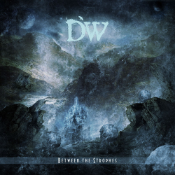 Distorted World – Between The Strophes