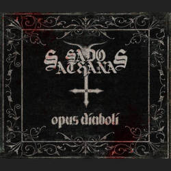 SADO SATHANAS - Opus Diaboli (Digipack)