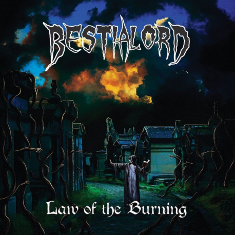 Bestialord - Law Of The Burning