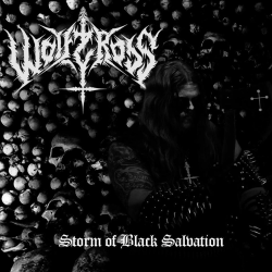 Wolfcross – Storm Of Black Salvation