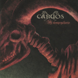 Caruos - Metempsychosis