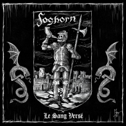 Foghorn – Le Sang Versé