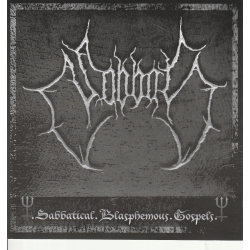 Sabbat – Sabbatical Blasphemous Gospels