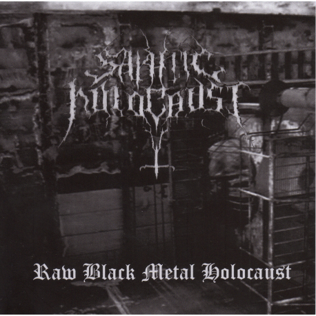 Satanic Holocaust – Raw Black Metal Holocaust