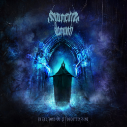 MONUMENTUM DAMNATI - In The Tomb Of A Forgotten King