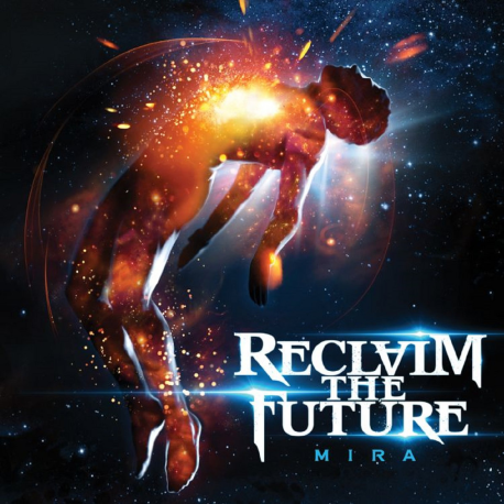 RECLAIM THE FUTURE - Mira