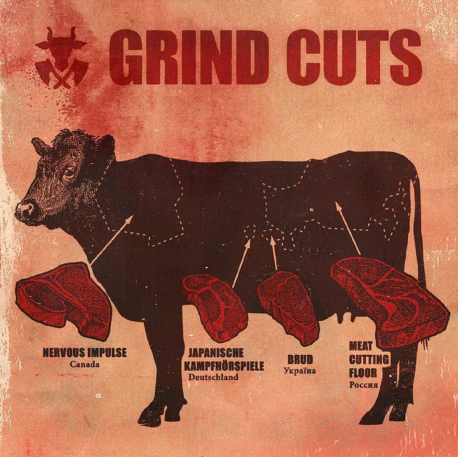 GRIND CUTS 4 WAY - Nervous Impulse/ Meat Cutting Floor/ Japanische Kampförspiele/ Brud