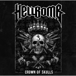 HELLBOMB - Crown of Skulls