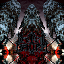 BESTIAL DEFORM - ...Ad Leones